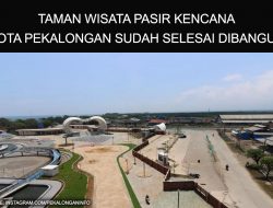 Taman Wisata Pasir Kencana Kota Pekalongan sudah selesai dibangun